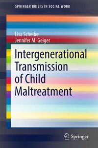 Enlarge image Cover: Intergenerational Transmission of Child Maltreatment - Springer