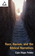 Cover: Race, Racism and the Biblical Narratives - Augsburg Fortress