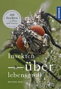 Cover: Insekten &uuml;berlebensgro&szlig; - Kosmos