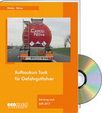 Abbildung von: Aufbaukurs Tank für Gefahrgutfahrer - Expertenpaket - ecomed Storck