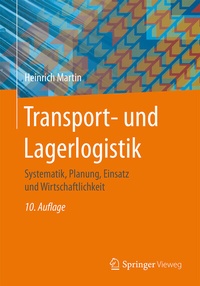 Abbildung von: Transport- und Lagerlogistik - Springer Vieweg
