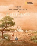 Cover: Voices from Colonial America: California 1542-1850 - National Geographic Society