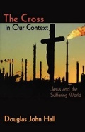 Cover: The Cross in Our Context - Augsburg Fortress