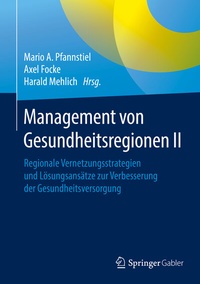 Abbildung von: Management von Gesundheitsregionen II - Springer Gabler