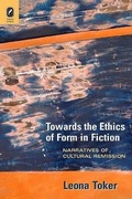 Cover: Towards the Ethics of Form in Fiction - Ohio State University Press