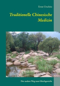 Abbildung von: Traditionelle Chinesische Medizin - BoD - Books on Demand