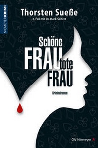 Abbildung von: Schöne Frau, tote Frau - CW Niemeyer Buchverlage
