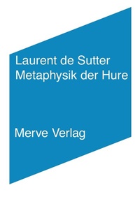 Enlarge image Cover: Metaphysik der Hure - Merve