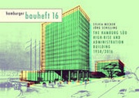 Enlarge image Cover: The Hamburg Süd High-Rise and Administration Building 1958 / 2016 - Schaff-Verlag