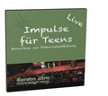 Cover: Impulse f&uuml;r Teens - Wissensbringer Verlag