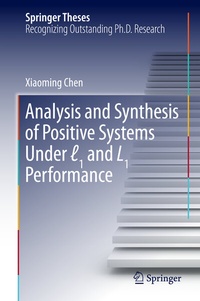 Enlarge image Cover: Analysis and Synthesis of Positive Systems Under l1 and L1 Performance - Springer