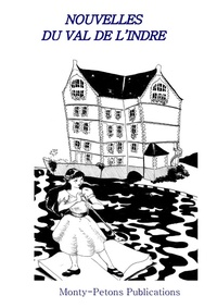 Abbildung von: Nouvelles du Val de l'Indre - Monty-Petons Publications