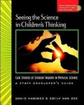 Cover: Seeing the Science in Children's Thinking - Heinemann Educational Books,U.S.