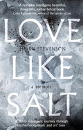 Cover: Love Like Salt - Virago Press Ltd