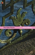 Cover: The Ante-Room - Virago Press Ltd