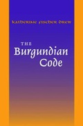 Cover: The Burgundian Code - University of Pennsylvania Press