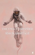 Cover: The Unaccompanied - Faber & Faber