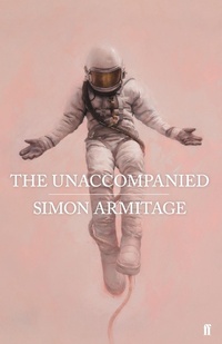 Enlarge image Cover: The Unaccompanied - Faber & Faber