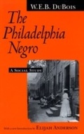 Cover: The Philadelphia Negro - University of Pennsylvania Press
