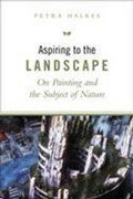 Cover: Aspiring to the Landscape - University of Toronto Press