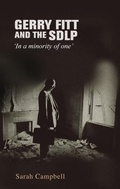 Cover: Gerry Fitt and the SDLP - Manchester University Press