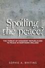 Cover: Spoiling the Peace? - Manchester University Press