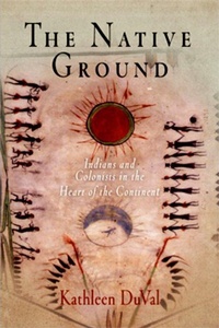 Enlarge image Cover: The Native Ground - University of Pennsylvania Press