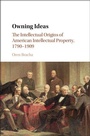 Cover: Owning Ideas - Cambridge University Press