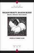 Cover: Balkan Beauty, Balkan Blood - Northwestern University Press