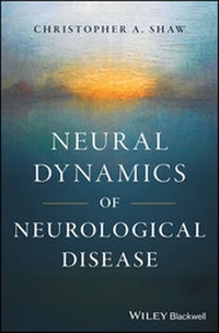 Abbildung von: Neural Dynamics of Neurological Disease - Wiley-Blackwell