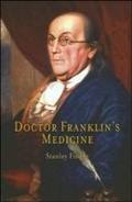 Cover: Doctor Franklin's Medicine - University of Pennsylvania Press