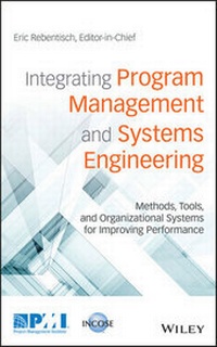 Enlarge image Cover: Integrating Program Management and Systems Engineering - Wiley