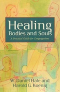 Cover: Healing Bodies and Souls - Augsburg Fortress