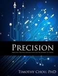 Cover: Precision: Principles, Practices and Solutions for the Internet of Things - Lulu.com