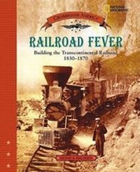 Enlarge image Cover: Railroad Fever - National Geographic Kids