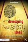 Cover: Developing Story Ideas - Routledge