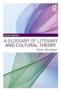 Cover: A Glossary of Literary and Cultural Theory - Routledge