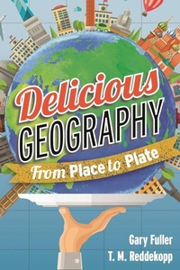 Enlarge image Cover: Delicious Geography - Rowman & Littlefield Publishers