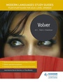 Cover: Modern Languages Study Guides: Volver - Hodder Education