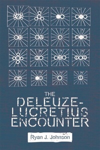 Abbildung von: Deleuze-Lucretius Encounter - Edinburgh University Press