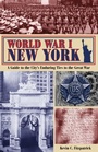 Cover: World War I New York - Globe Pequot Press