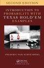 Cover: Introduction to Probability with Texas Hold 'em Examples - Chapman & Hall/CRC
