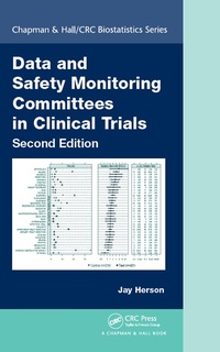 Abbildung von: Data and Safety Monitoring Committees in Clinical Trials - Chapman & Hall/CRC