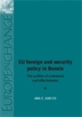 Cover: Eu Foreign and Security Policy in Bosnia - Manchester University Press