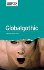 Cover: Globalgothic - Manchester University Press