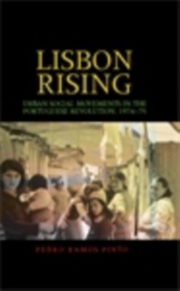 Enlarge image Cover: Lisbon Rising - Manchester University Press