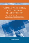 Cover: Challenging Times, Challenging Administration - Manchester University Press