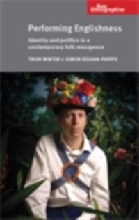 Abbildung von: Performing Englishness - Manchester University Press