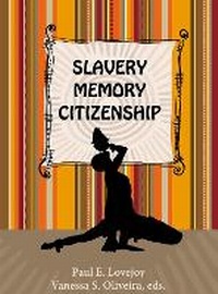 Abbildung von: Slavery, Memory, Citizenship - Red Sea Press,U.S.