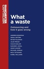 Cover: What a Waste - Manchester University Press